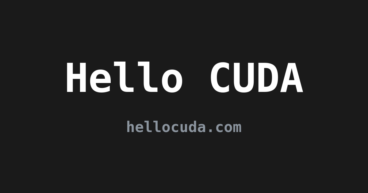 HelloCuda 系列 第二章: CUDA Architecture · Hello CUDA
